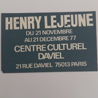 Affiche pour l'exposition Henry Lejeune, au Centre Culturel Daviel (Paris), du 21 novembre au 21 decembre 1977.
